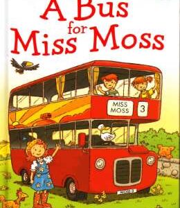 A Bus for Miss Moss