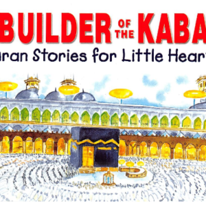 The Builder of The Kabaa