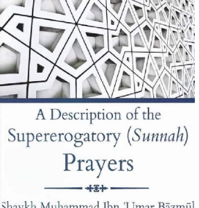 The Supererogatory (Sunnah) Prayer